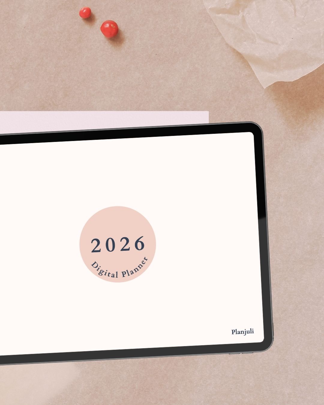 Cover of Planjuli 2026 Warm Ivory Digital Planner edition, elegant digital planner PDF for iPad, iPad Pro and Android tablets compatible with Goodnotes and Notability